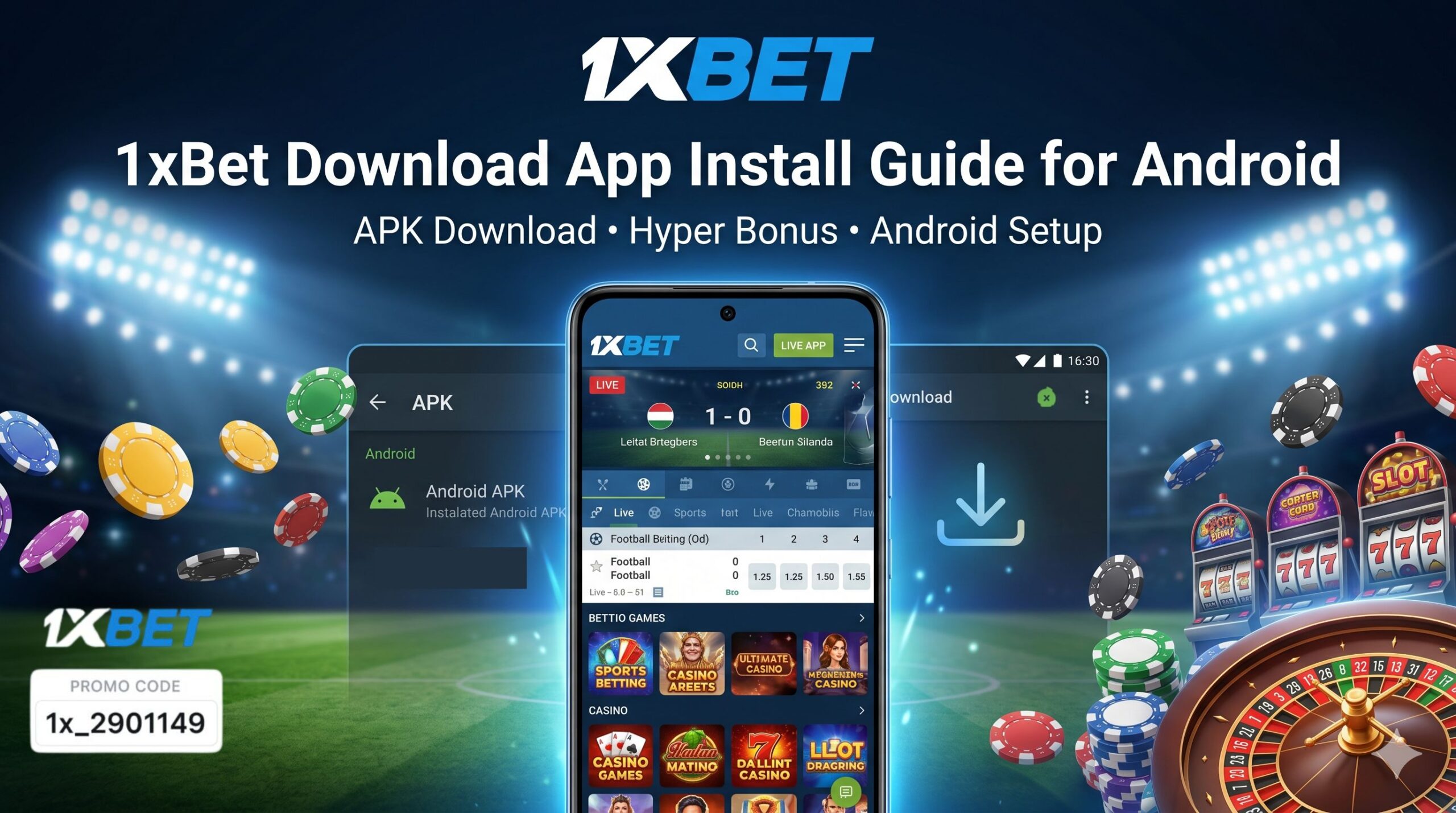 1xBet Download App Install